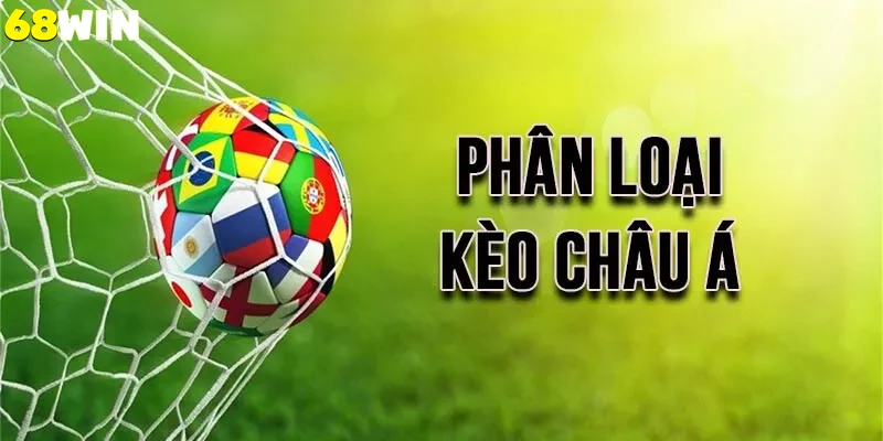 khuyến mãi hấp dẫn kèo châu á 68win