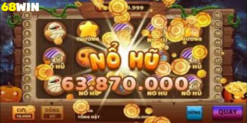 khuyến mãi nổ hũ 68win giúp tăng cơ hội trúng thưởng